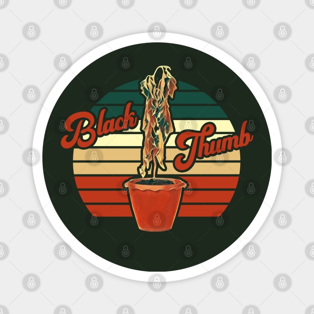 Gardening Black Thumb - Brown Magnet by karutees